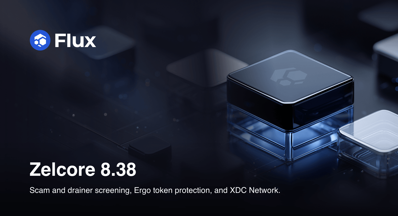 Zelcore 8.38: Scam Screening, Ergo Protection and XDC Network